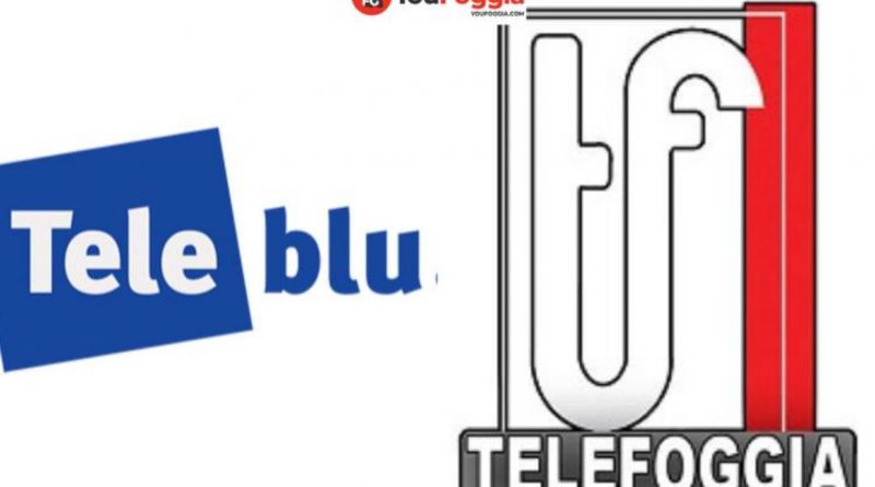 Dobbiamo tutelare le nostre tv locali Teleblu e TeleFoggia “siamo con voi”